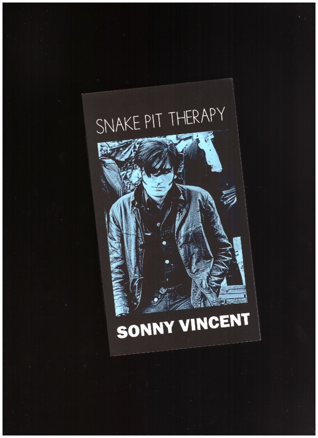 VINCENT, Sonny - Snake Pit Therapy